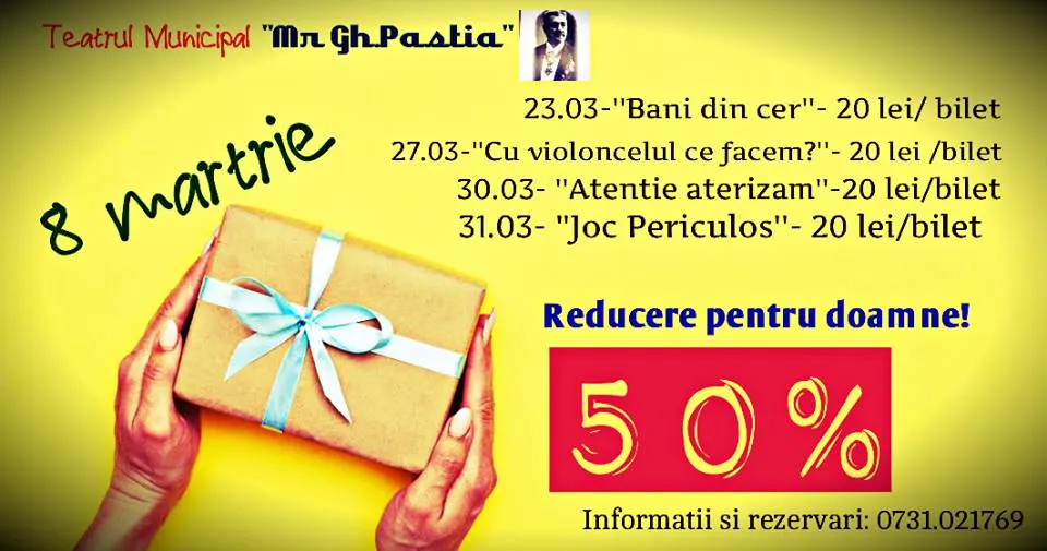 Comedii la preț redus, pentru femei, de 8 Martie