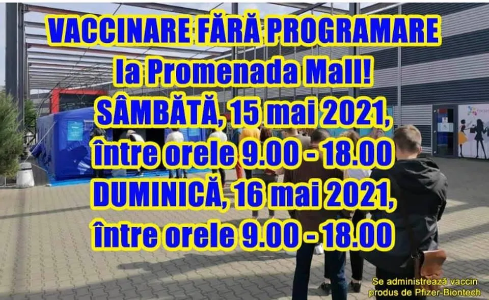 Noi vaccinări fără programare, cu serul Pfizer - Biontech, la Mall Focșani, în weekend